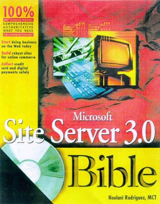 Microsoft Site Server 3 Bible; Brad Harris; 1998
