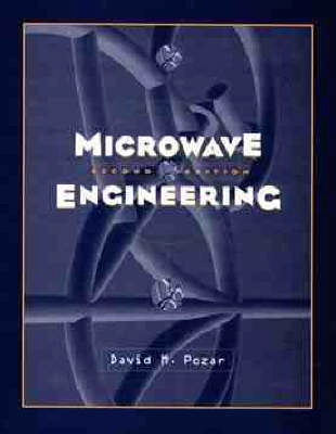 Microwave Engineering; David M. Pozar; 1997