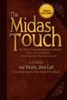 Midas Touch; Joe Vitale, Dan Lok, & Leading Experts From Around The World; 2015