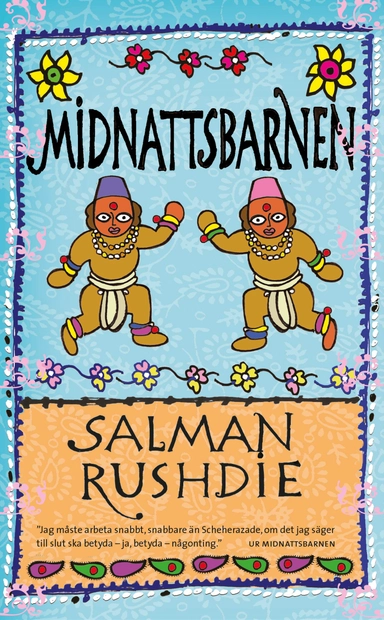 Midnattsbarnen; Salman Rushdie; 2017