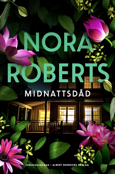 Midnattsdåd; Nora Roberts; 2023