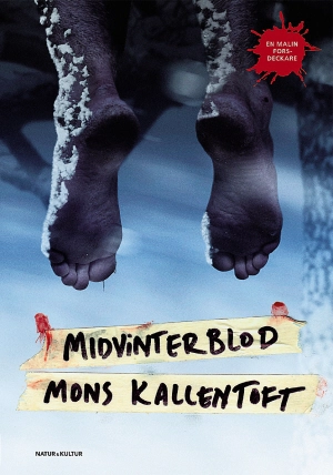 Midvinterblod; Mons Kallentoft; 2011