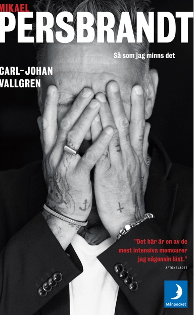 Mikael Persbrandt : så som jag minns det; Carl-Johan Vallgren; 2018