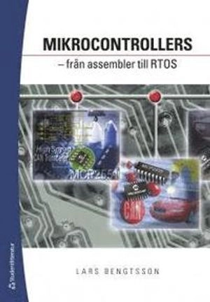 Mikrocontrollers : från assembler till RTOS
