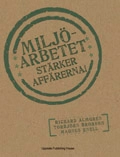 Miljöarbetet stärker affärerna