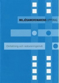 Miljösamordnarens uppdrag
