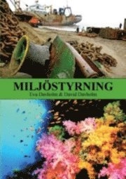 Miljöstyrning; Eva Davholm, David Davholm; 2008