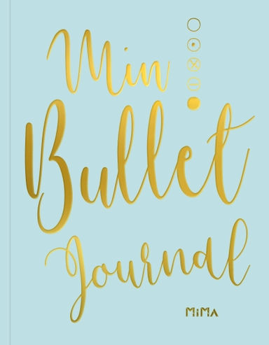 Min bullet journal; David Sinden; 2018