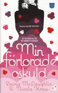 Min förlorade oskuld; Emma McLaughlin, Nicola Kraus; 2009