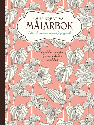 Min kreativa målarbok; Moa Edlund; 2016