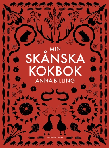 Min skånska kokbok; Anna Billing; 2020