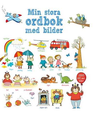 Min stora ordbok med bilder; Mairi Mackinnon; 2014