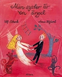 Min syster är en ängel; Ulf Stark; 2001