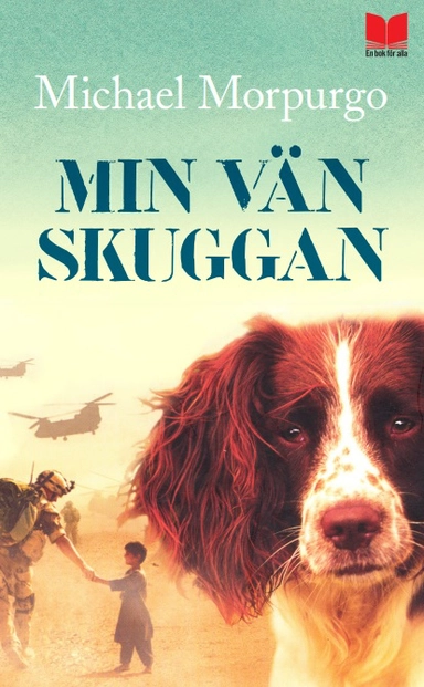 Min vän Skuggan; Michael Morpurgo; 2023