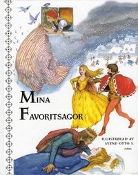 Mina favoritsagor; H.C. Andersen; 2008