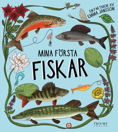 Mina första fiskar; Emma Jansson; 2019