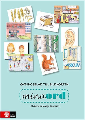 Mina ord Övningsblad till bildkort; Christina de Jounge-Sturesson; 2009