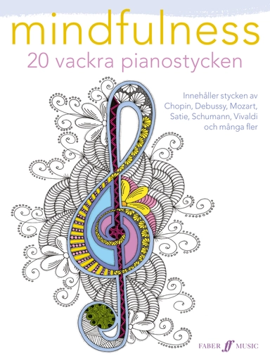 Mindfulness : 20 vackra pianostycken; 2018