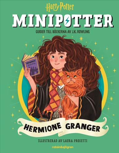 MINIPOTTER: Hermione Granger : Guider till Harry Potter-böckerna av J.K. Rowling; J.K. Rowling; 2025