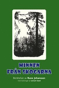 Minnen från skogarna
