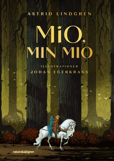Mio, min Mio; Astrid Lindgren; 2020