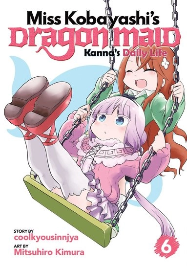 Miss Kobayashi's Dragon Maid: Kanna's Daily Life Vol. 6; coolkyousinnjya; 2020