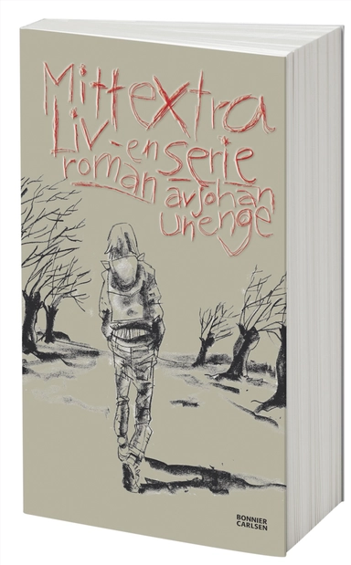 Mitt extra liv; Johan Unenge; 2009