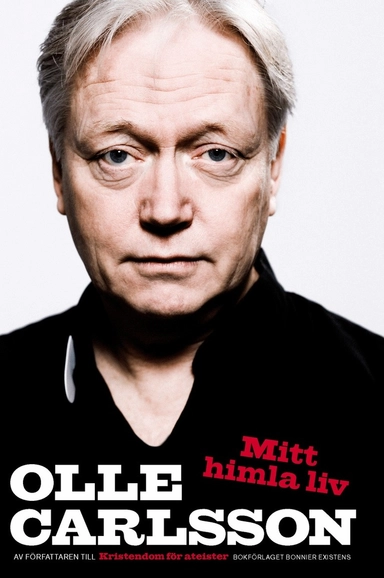 Mitt himla liv; Olle Carlsson; 2009