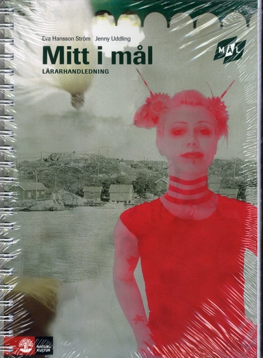 Mitt i mål : Lärarhandledning