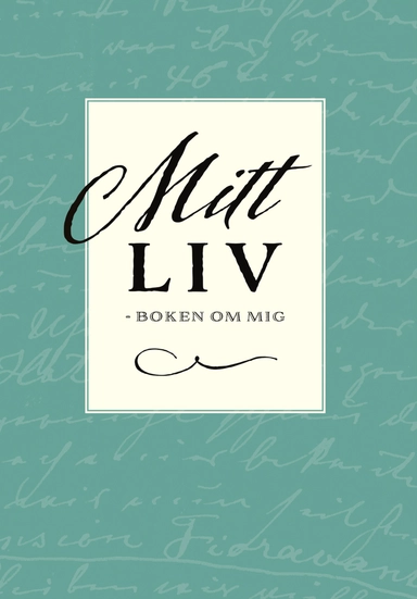 Mitt liv – Boken om mig; Moa Edlund; 2017