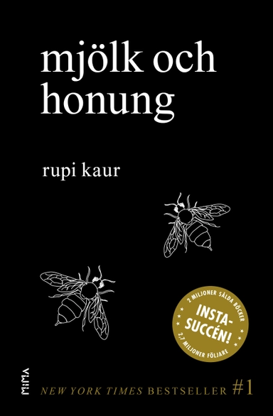 Mjölk och honung; Rupi Kaur; 2017