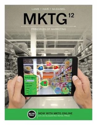 MKTG12 : principles of marketing; Charles W. Lamb; 2019