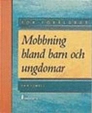 Mobbning bland barn och ungdomar