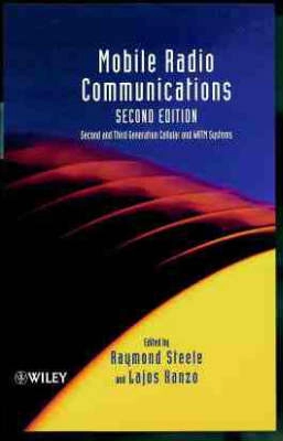Mobile Radio Communications; Raymond Steele; 1999