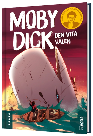 Moby Dick : den vita valen; Herman Melville; 2021