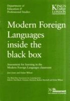 Modern foreign languages inside the black box : Assessment for learning in the modern foreign languages classroom; Jane Jones; 2008