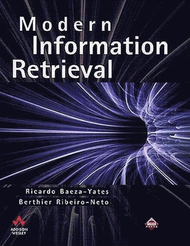 Modern information retrieval