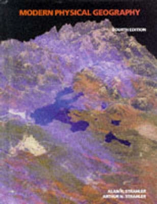 Modern physical geography; Alan H. Strahler; 1992