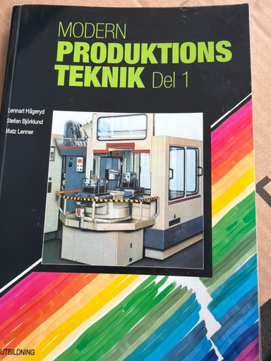 Modern produktionsteknik, D. 1