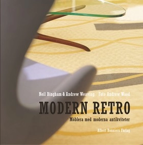 Modern retro; Neil Bingham, Andrew Weaving; 2001