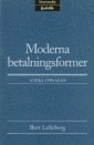 Moderna betalningsformer; Bert Lehrberg; 1998