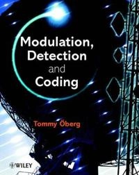Modulation, Detection and Coding; Tommy &Ouml; 2001