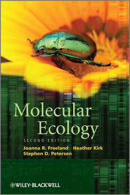 Molecular Ecology; Joanna R. Freeland, Stephen D. Petersen, Heather Kirk; 2011
