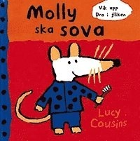 Molly ska sova; Lucy Cousins; 1994