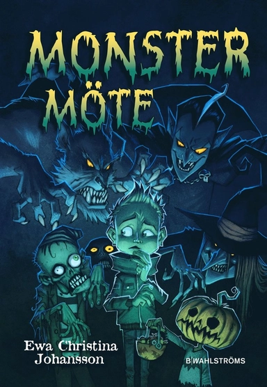 Monstermöte; Ewa Christina Johansson; 2013