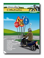 Mopedbok för utbildning till mopedförare av EU-moped och moped klass II; Unga vuxna; 2009