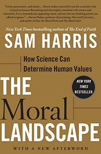 Moral Landscape; Sam Harris; 2011