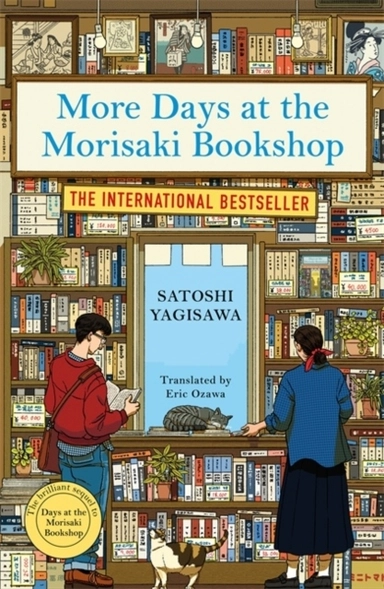 More Days at the Morisaki Bookshop; Satoshi Yagisawa; 2024