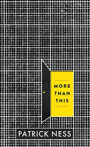 More than this; Patrick Ness; 2013