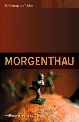 Morgenthau; William E. Scheuerman; 2009
